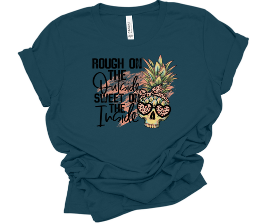 “Rough Outside Sweet Inside” Tee