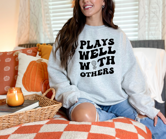 "Plays Well With Others" Unisex Crewneck